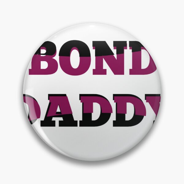 Artikelvorschau, Bond-Daddy entworfen und verkauft von MKshoper.