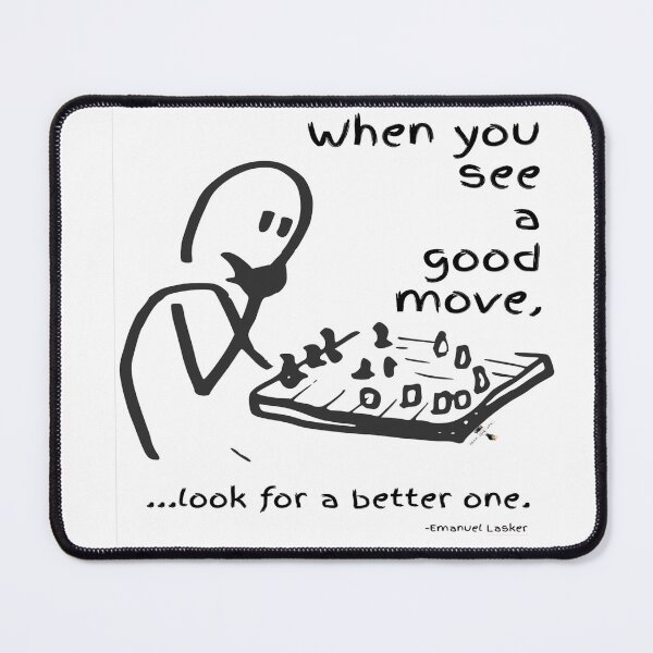 Item preview, Look for a Better Move — Lasker Wisdom designed and sold by PawnShiftGoods.