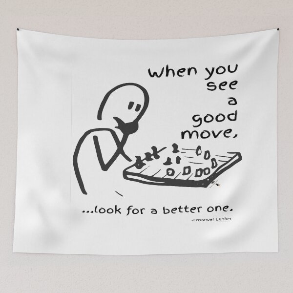 Item preview, Look for a Better Move — Lasker Wisdom designed and sold by PawnShiftGoods.
