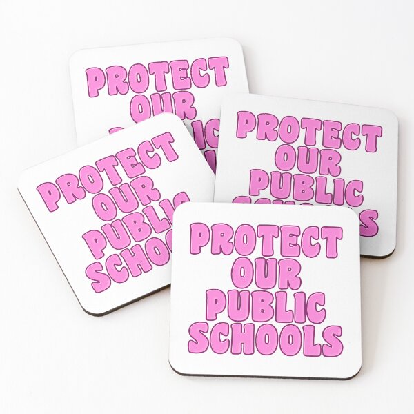 Item preview, Protect Our Public Schools – Support Public Education & Teachers designed and sold by SkeletonsDanger.