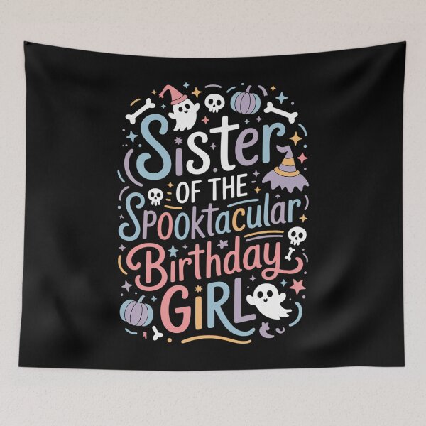 Item preview, Sister of the Spooktacular Birthday Girl Halloween Family designed and sold by August4Laughs25.
