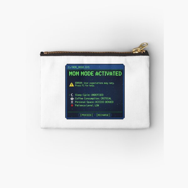 Item preview, Pretend I'm a Tired Mom - Mom Mode Activated - Error Message - Funny Retro Gamer Mom designed and sold by Khokha80.
