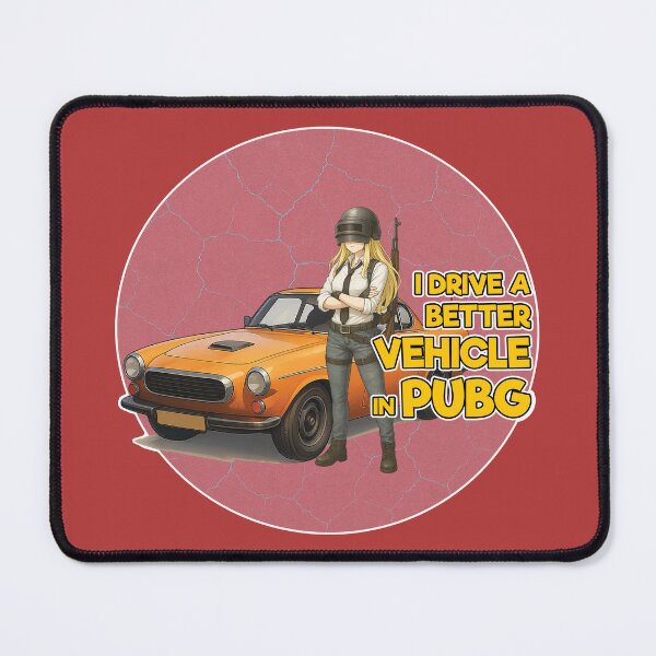 Item preview, Coupe I Drive Better Female Vehicle PUBG Mobile | Battle Royale Gaming Design designed and sold by Nadz From Pixelplay.