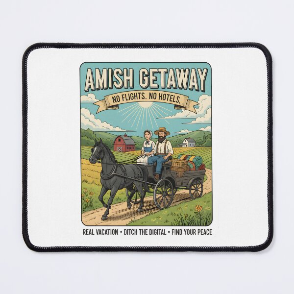 Item preview, Amish Getaway - No Flights, No Hotels - Real Vacation, Ditch The Digital designed and sold by RedDelaney.