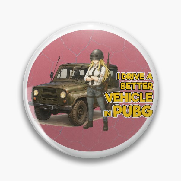 Item preview, UAZ I Drive Better Female Vehicle PUBG Mobile | Battle Royale Gaming Design designed and sold by Nadz From Pixelplay.