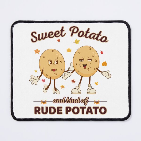 Item preview, Sweet Potato and Kind of Rude Potato Autumn Funny Design designed and sold by PROPera-design.