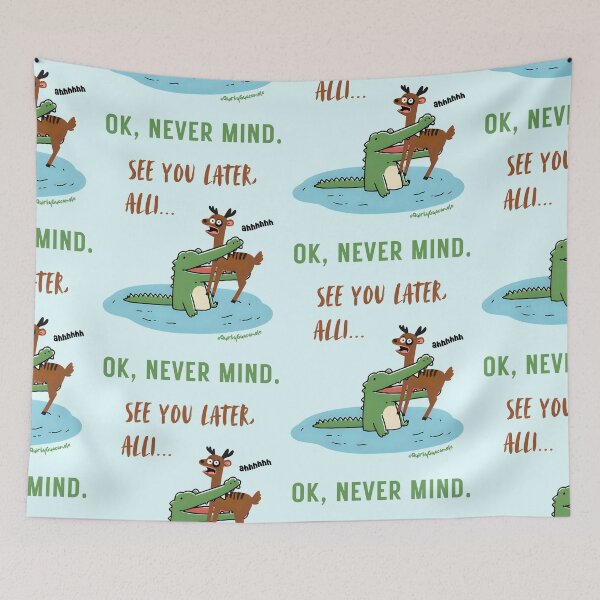 Item preview, See You Later, Alli... Ok, Never Mind | Alligator and Deer (Hand Drawn) designed and sold by QuirkyGuacamole.