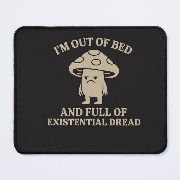 Item preview, I’m Out of Bed and Full of Existential Dread – Funny Mushroom Retro T-Shirt designed and sold by Jojokoko12.