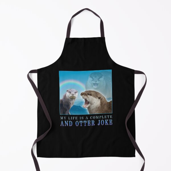 Item preview, My life is a complete and otter joke designed and sold by Amy Humphries.