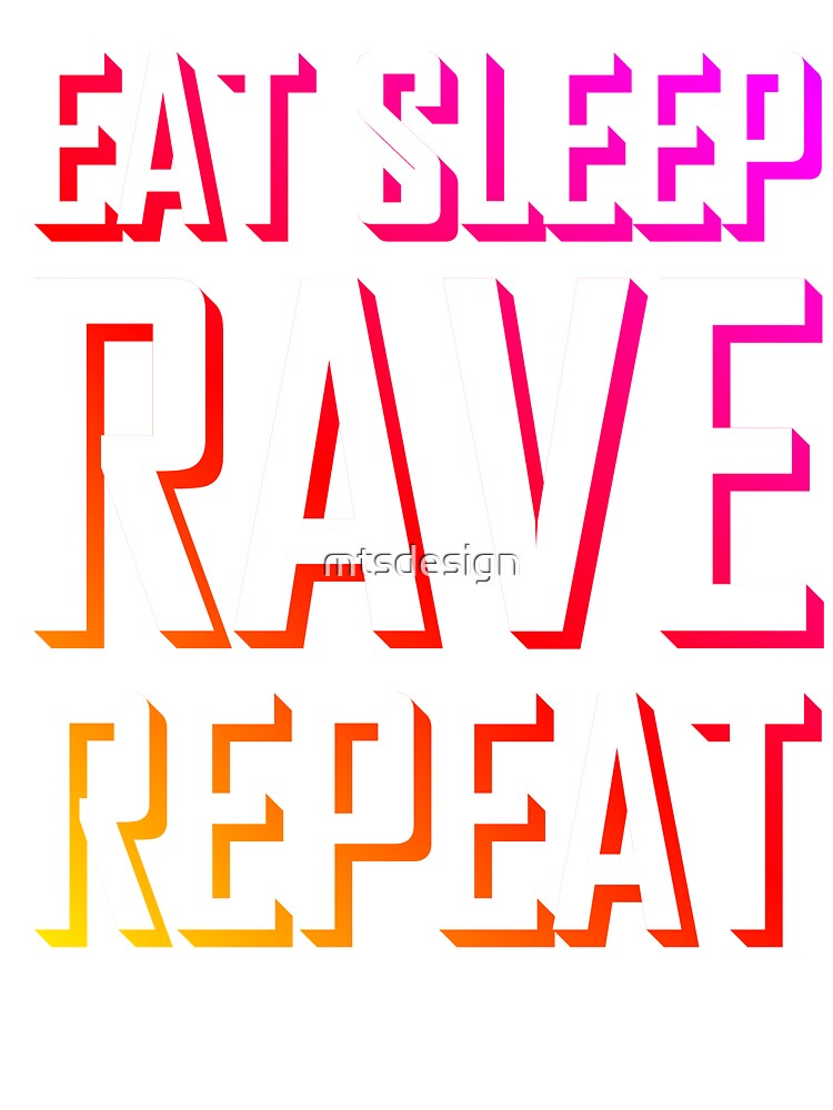 Eat Sleep Rave Repeat Baby One Piece By Mtsdesign Redbubble