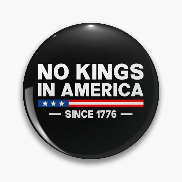 Item preview, No Kings In America Since 1776 - No Kings Day Protest designed and sold by PixVib.
