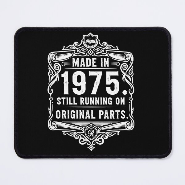 Item preview, Made in 1975 – Still Running on Original Parts | Vintage Birthday Gift designed and sold by Zagdan.