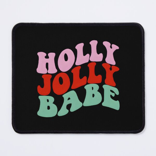 Item preview, Holly Jolly Babe designed and sold by clarepaulaji64.