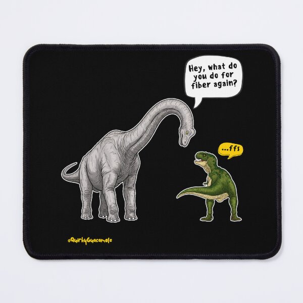 Item preview, What do you do for Fiber Again? | Brachiosaurus and T-Rex designed and sold by QuirkyGuacamole.
