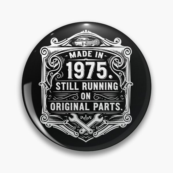 Item preview, Made in 1975 – Still Running on Original Parts | Retro Birthday Gift for Men designed and sold by Zagdan.