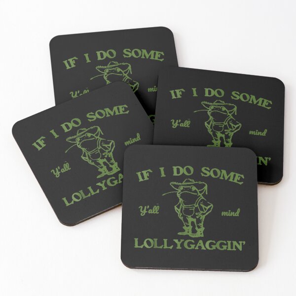 Item preview, Y'all Mind If I Do Some Lollygaggin Confident Frog designed and sold by cuffykasapaf.
