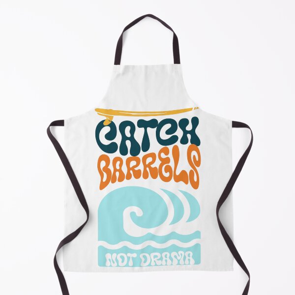 Item preview, Catch Barrels Not Drama- Surf Salvaje designed and sold by Surf-Salvaje.