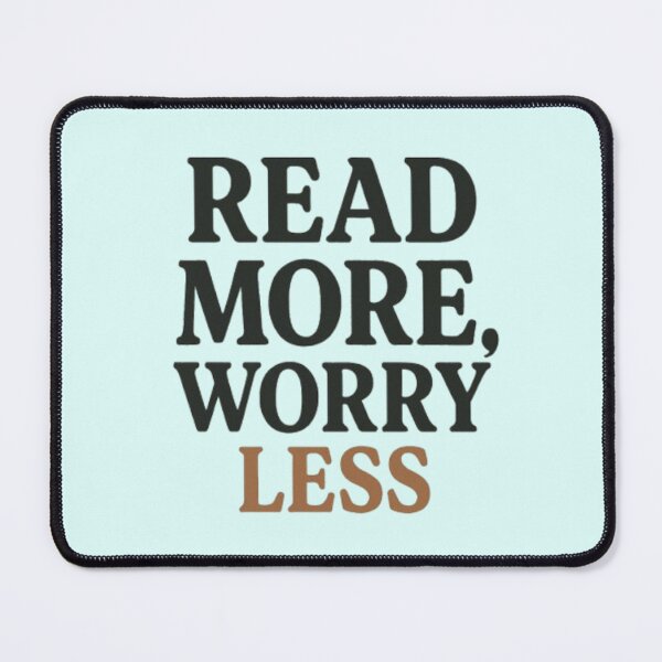 Item preview, Read More, Worry Less | Book Lover Minimalist Typography Design designed and sold by Syrupulse.