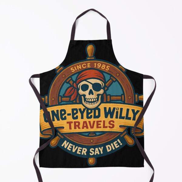 Item preview, One-Eyed Willy Travels – Never Say Die! designed and sold by agearb.