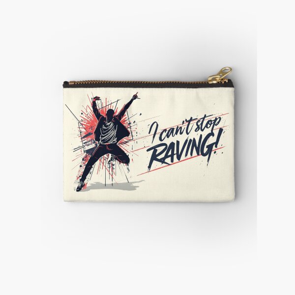 Item preview, I Can't Stop Raving! designed and sold by eMGi27Prints.
