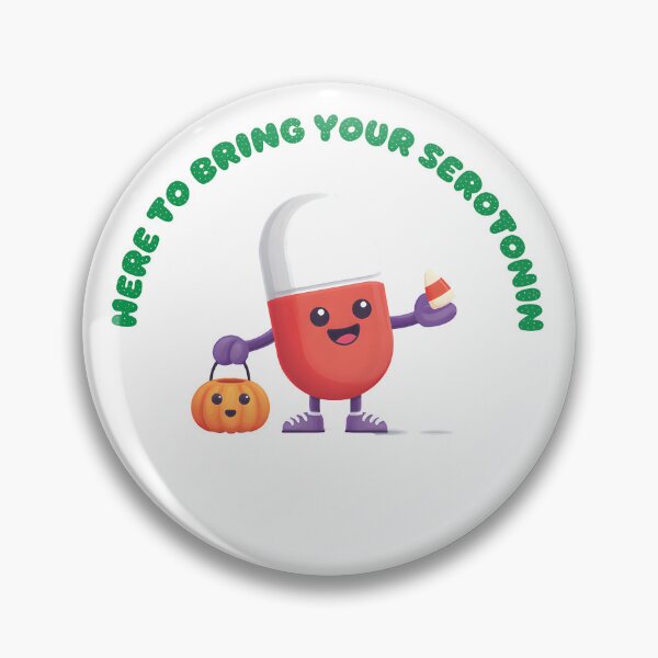 Item preview, Here to bring your serotonin SSRI designed and sold by WirelessChimp.