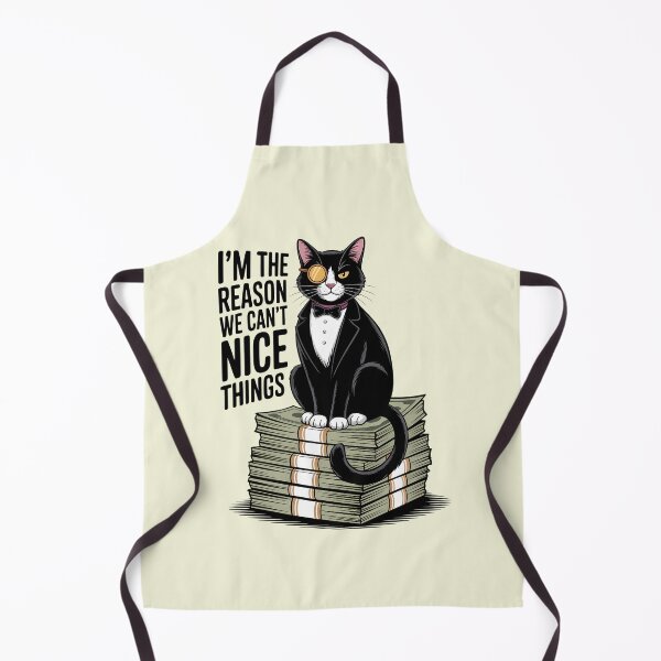 Item preview, I'm The Reason Nice Things Cat Gift designed and sold by BlizzStyle.