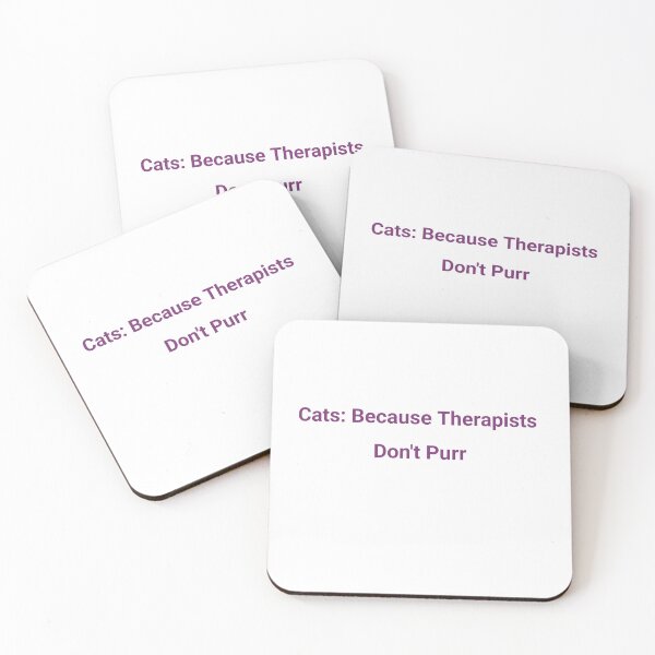 Item preview, Cats Because Therapists Don't Purr  designed and sold by P&B Digital Art.
