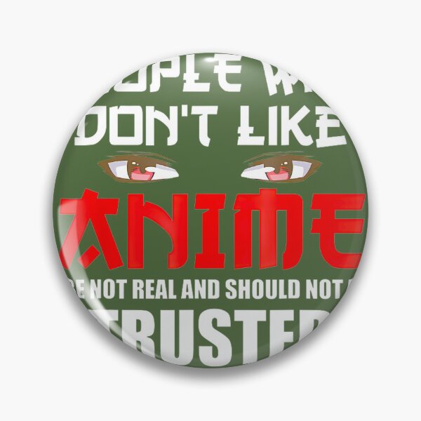 Item preview, People Who Dont Like Anime Eyes Manga Funny Png By Merch, Limited Edition, Perfect Gift For You And designed and sold by luanajardelp.