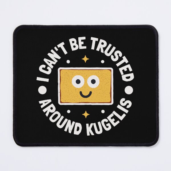 Item preview, Can't Be Trusted Around Kugelis - Lithuanian Potato Kugelis designed and sold by TomThornton.