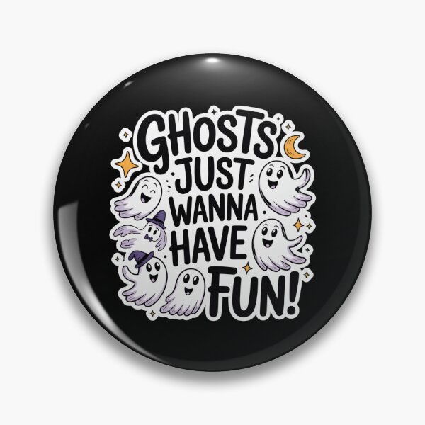 Item preview, GHOSTS JUST WANNA HAVE FUN! designed and sold by mirciashop.