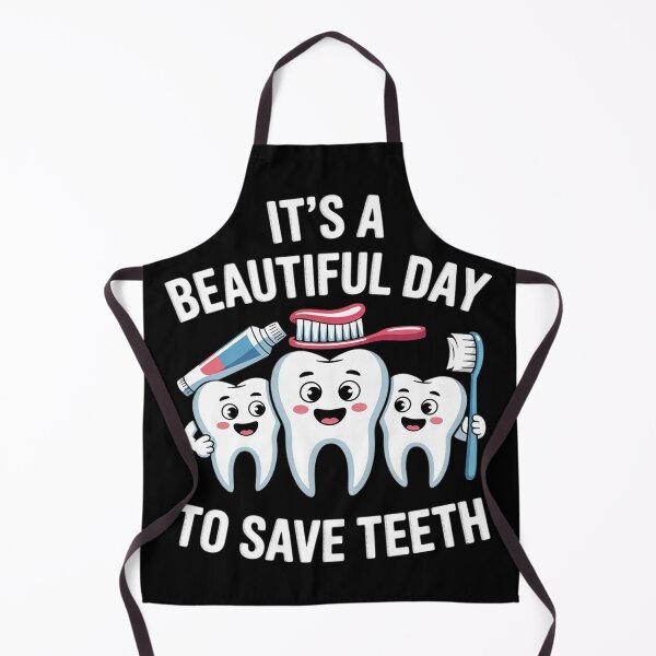 Item preview, Dentist It's a Beautiful Day to Save Teeth Dental designed and sold by THagBlue.