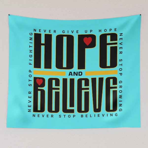 Item preview, Hope and Believe with Hearts  designed and sold by CG-Custom-Ink.