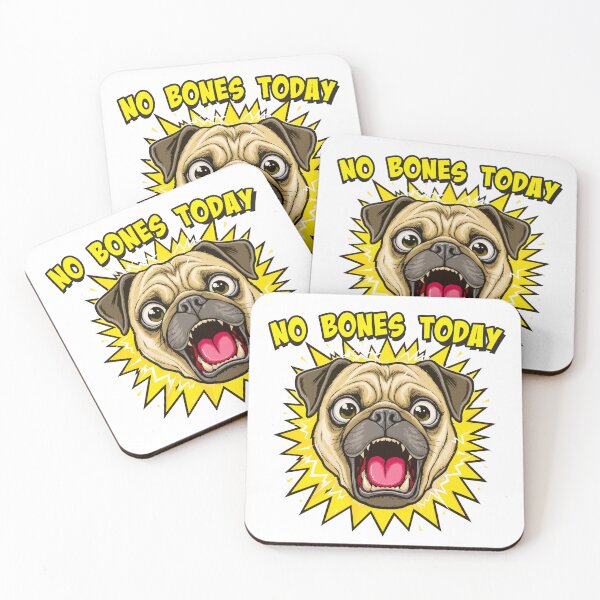 Item preview, Mad Pug Energy Furious pug saying “No Bones Today” designed and sold by Tong4130.
