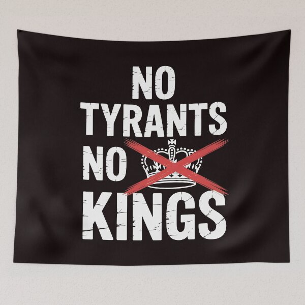 Item preview, No Tyrants No Kings designed and sold by Redgiant87x.