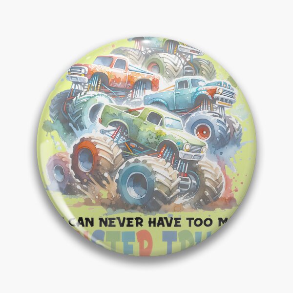 Item preview, You Can Never Have Too Many Monster Trucks Boys Big Truckspng By Merch, Limited Edition, Perfect Gi designed and sold by BROSHERYLSHOP.