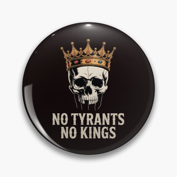 Item preview, No Tyrants No Kings designed and sold by Redgiant87x.