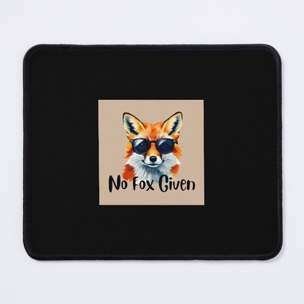 Item preview, No fox given cool fox design designed and sold by Odinfaith1988.