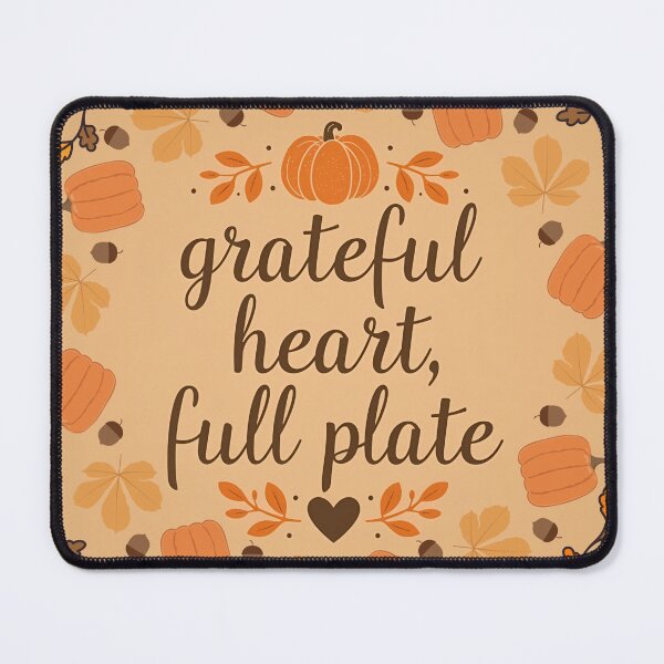 Item preview, Grateful Heart, Full Plate – Thanksgiving Quote Art designed and sold by NovaRune.