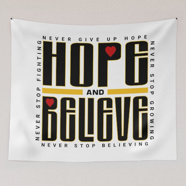 Item preview, Hope and Believe with Hearts  designed and sold by CG-Custom-Ink.
