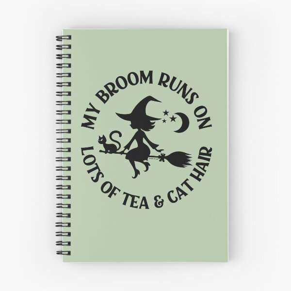 Item preview, My Broom Runs on Lots of Tea and Cat Hair Cheeky Witch® designed and sold by cheekywitch.