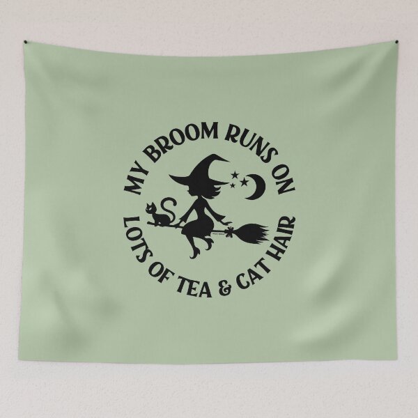 Item preview, My Broom Runs on Lots of Tea and Cat Hair Cheeky Witch® designed and sold by cheekywitch.