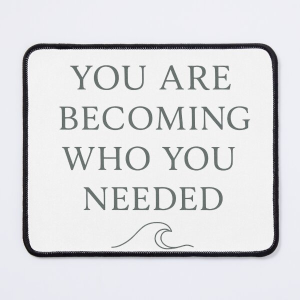 Item preview, You Are Becoming Who You Needed designed and sold by HealingWearSA.