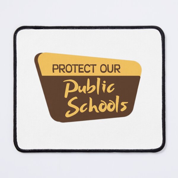 Item preview, Protect Our Public Schools – Public Education Equality & Teacher Support designed and sold by SkeletonsDanger.