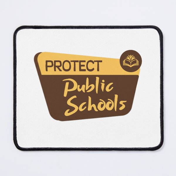 Item preview, Protect Public Schools – Education Equality Protest Sign designed and sold by SkeletonsDanger.