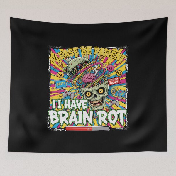 Item preview, Please Be Patient, I Have Brain Rot V2 designed and sold by NexusArts.