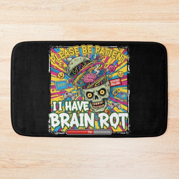 Item preview, Please Be Patient, I Have Brain Rot V2 designed and sold by NexusArts.