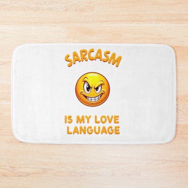 Item preview, Sarcasm is my love language designed and sold by Wicked Wolf Poker.