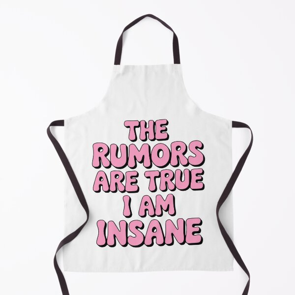 Item preview, The Rumors Are True I Am Insane! Pink Girlie designed and sold by PMCreative.