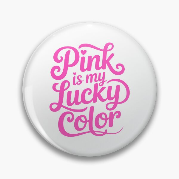 Artikelvorschau, Pink ist meine Glücksfarbe! Pink Girly entworfen und verkauft von PMCreative.