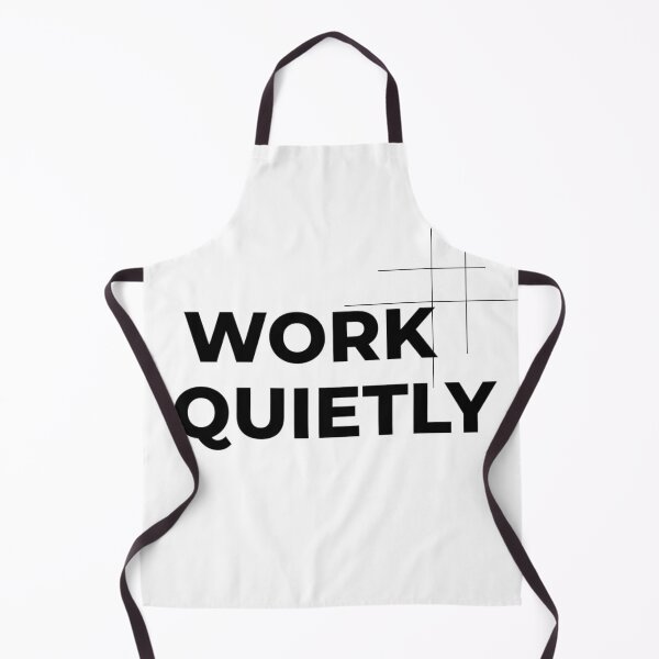 Item preview, WORK QUIETLY – Minimal Motivation Quote Design designed and sold by Happyfreedom.